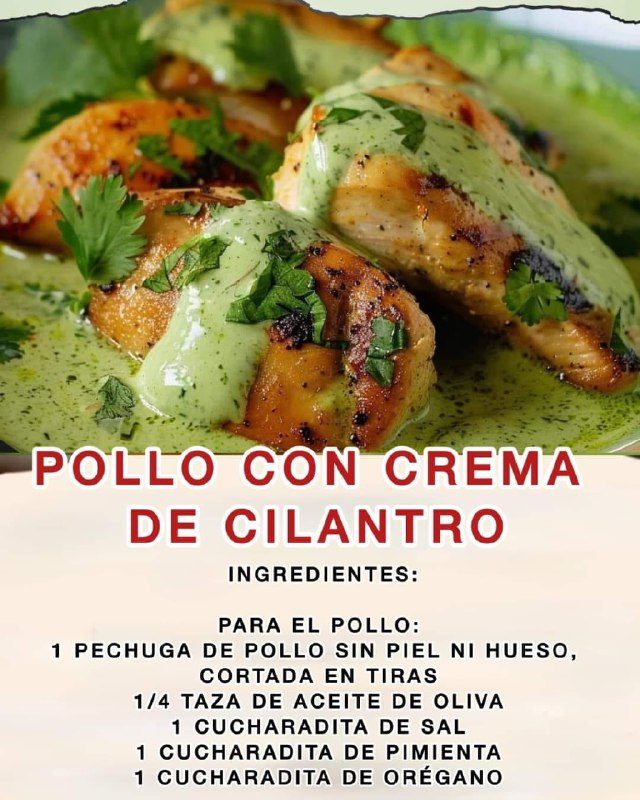 Pollo con Crema de Cilantro