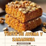 Torta de Avena y Zanahoria