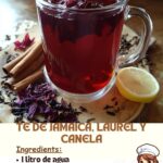 Té de Jamaica, Laurel y Canela: Beneficios y Propiedades